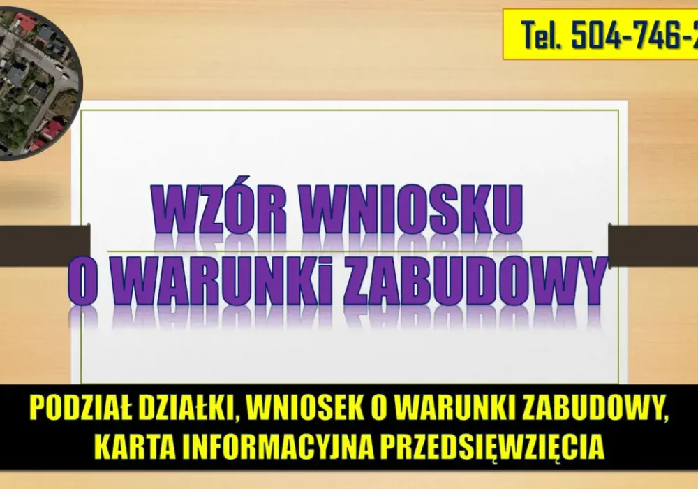 Jak wypełnić wniosek o warunki zabudowy - Poradnik Krok po Kroku