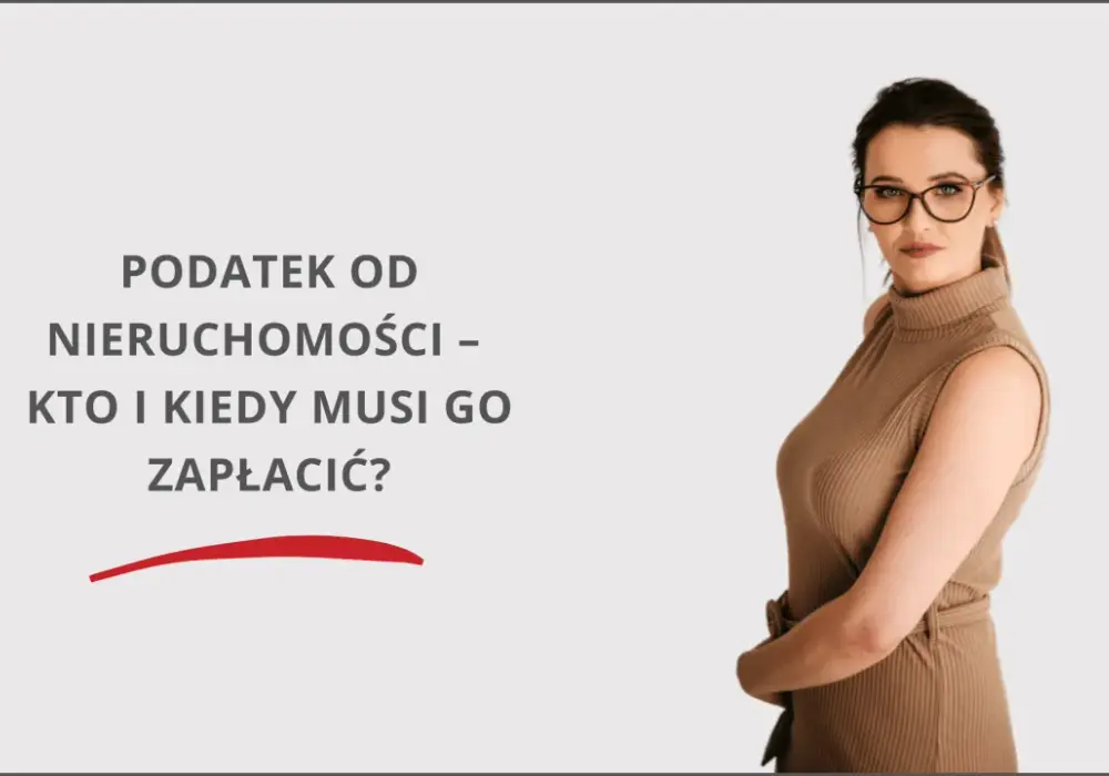Kto płaci podatek od nieruchomości? Sprawdź swoje obowiązki podatkowe