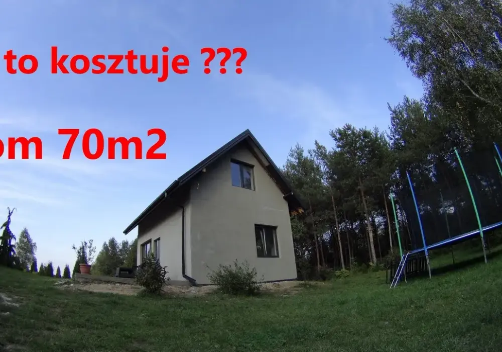 Ile kosztuje wybudowanie domu 70m2? Sprawdź ukryte koszty budowy