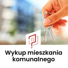 Klucze do własnego lokum. Dowiedz się, jak wykupić mieszkanie komunalne w Warszawie i zrealizuj marzenie o własnym kącie.