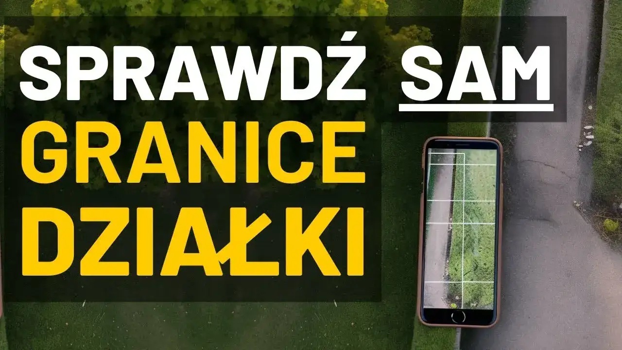 Zdjęcie Jak sprawdzić granice działki telefonem i uniknąć błędów pomiarowych