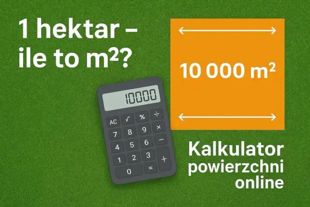 1 hektar to 10 000 m². Kalkulator powierzchni online pomoże Ci przeliczyć hektar na ary i inne jednostki.